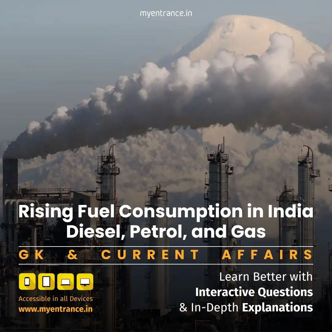 Rising Fuel Consumption in India: Diesel, Petrol, and Gas Demand Trends