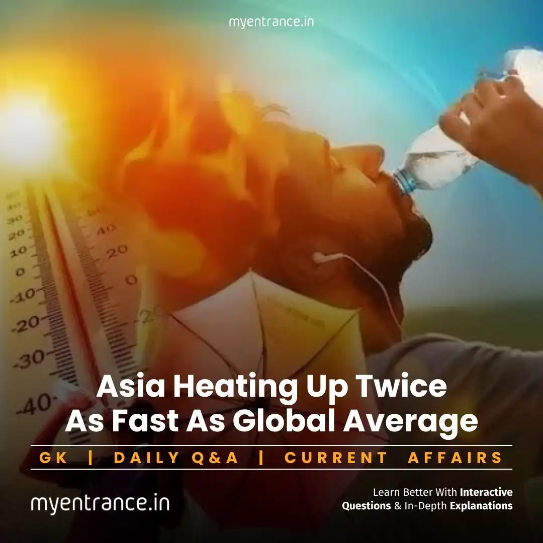 Asia climate crisis 2024 – Heatwaves, floods, and cyclones due to rapid global warming (WMO Report)
