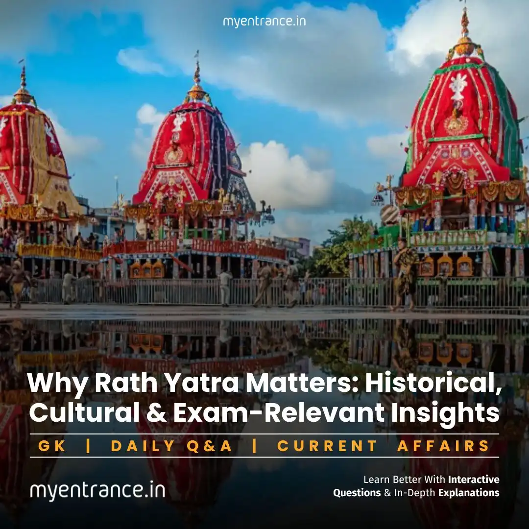 Rath Yatra Secrets: The Festival’s Deep Meaning & Why It’s Asked in SSC, PSC, and NIFT Exams