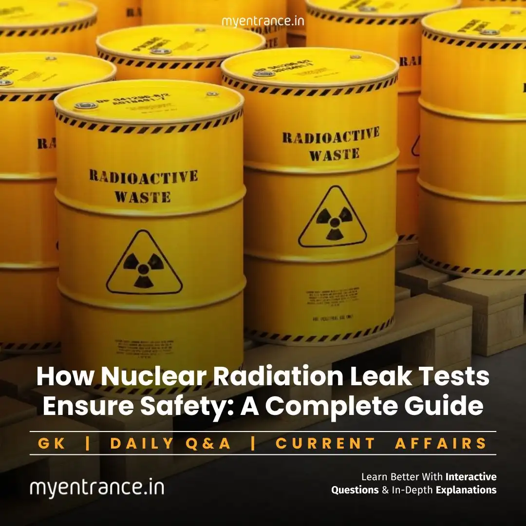 The Science Behind Radiation Leak Testing – Key Notes for Exam Preparation