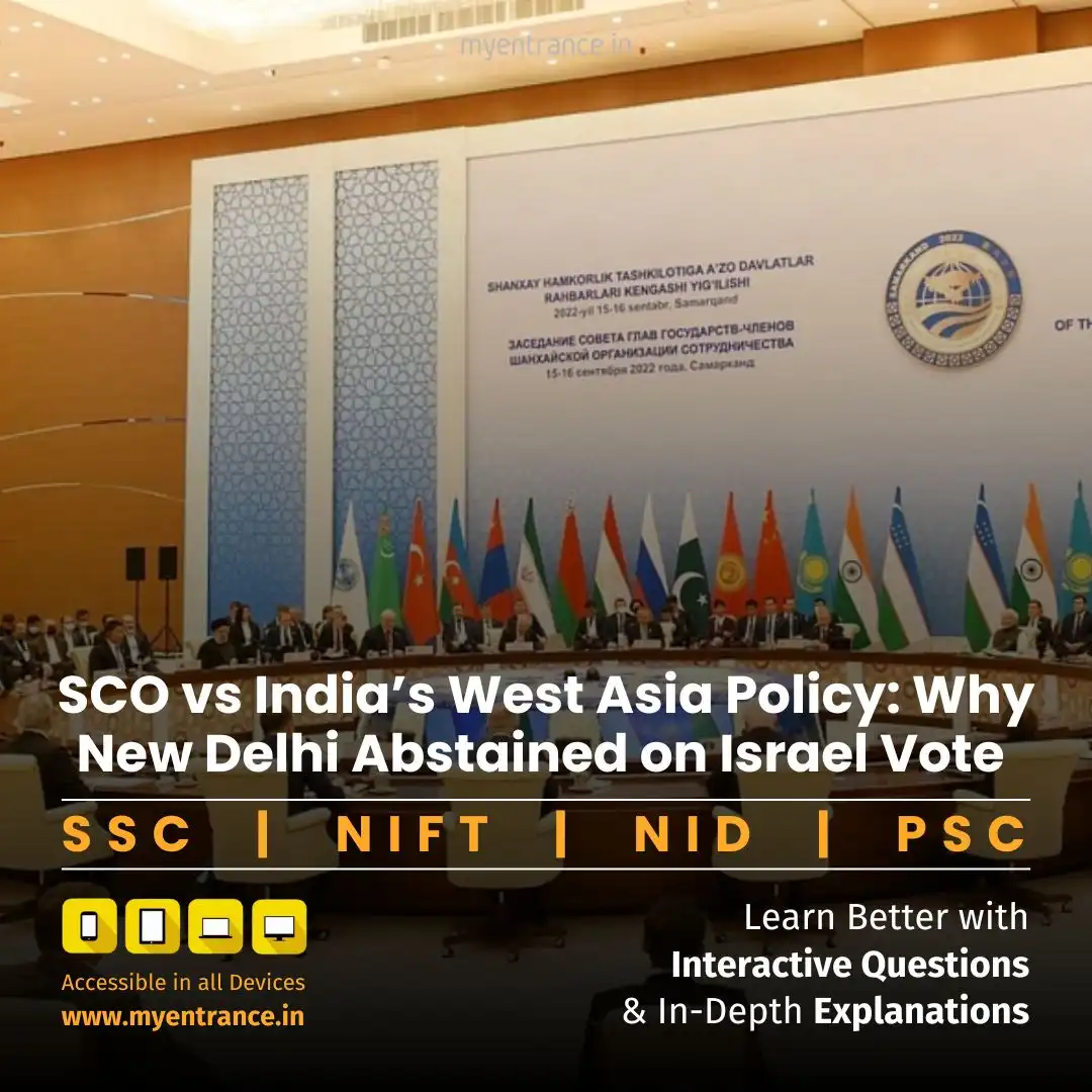 SCO vs India’s West Asia Policy: Why New Delhi Abstained on Israel Vote | Current Affairs