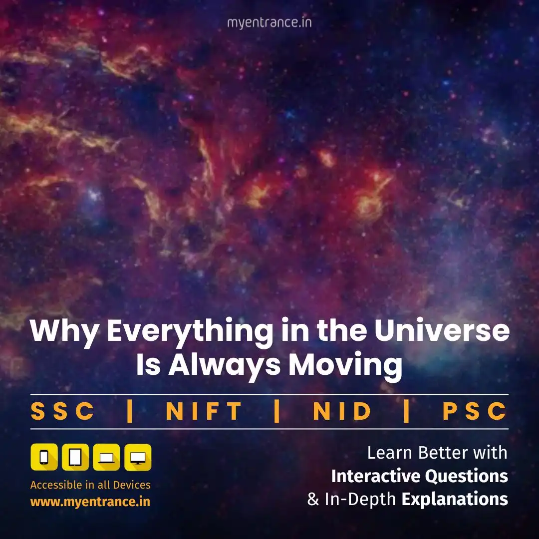 Why Everything in the Universe is Always Moving – The Science Behind Cosmic Motion