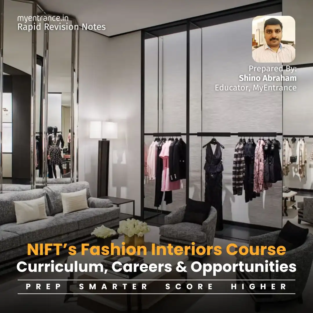 B.Des in Fashion Interiors at NIFT: A Complete Guide for Aspiring Designers