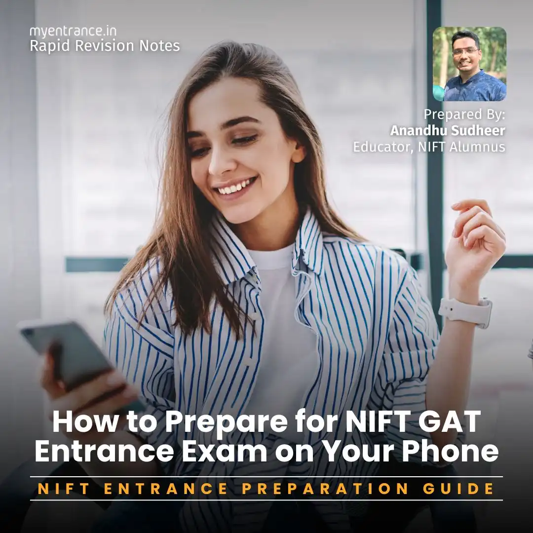 Can You Crack NIFT GAT Using Just Your Mobile Phone. This guide prepared by Anandhu Sudheer is very important for aspirants seeking NIFT entrance exam.
