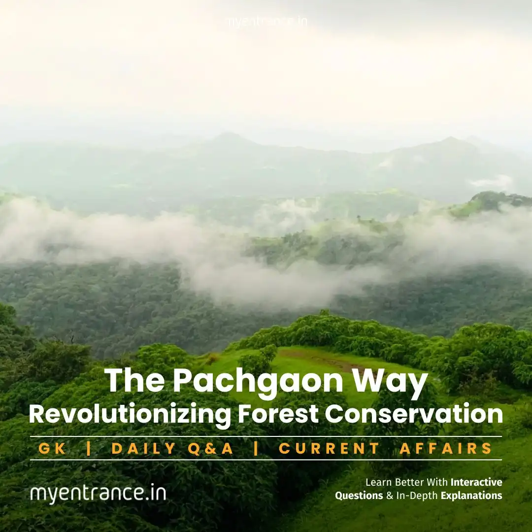 Community Forest Rights in Pachgaon village, Western Ghats – a sustainable conservation model