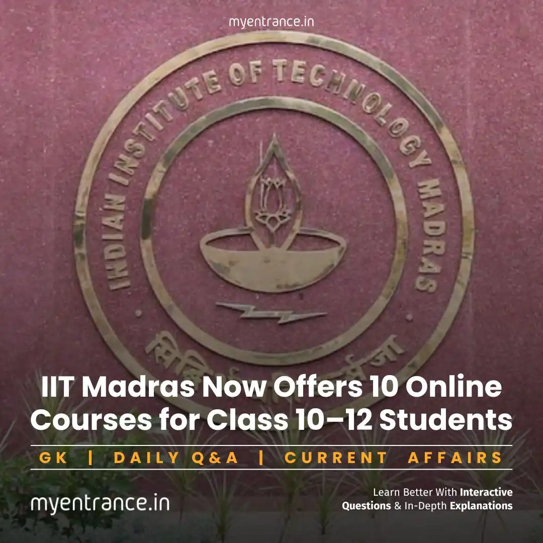 IIT Madras Online Courses for School Students – Registration Open