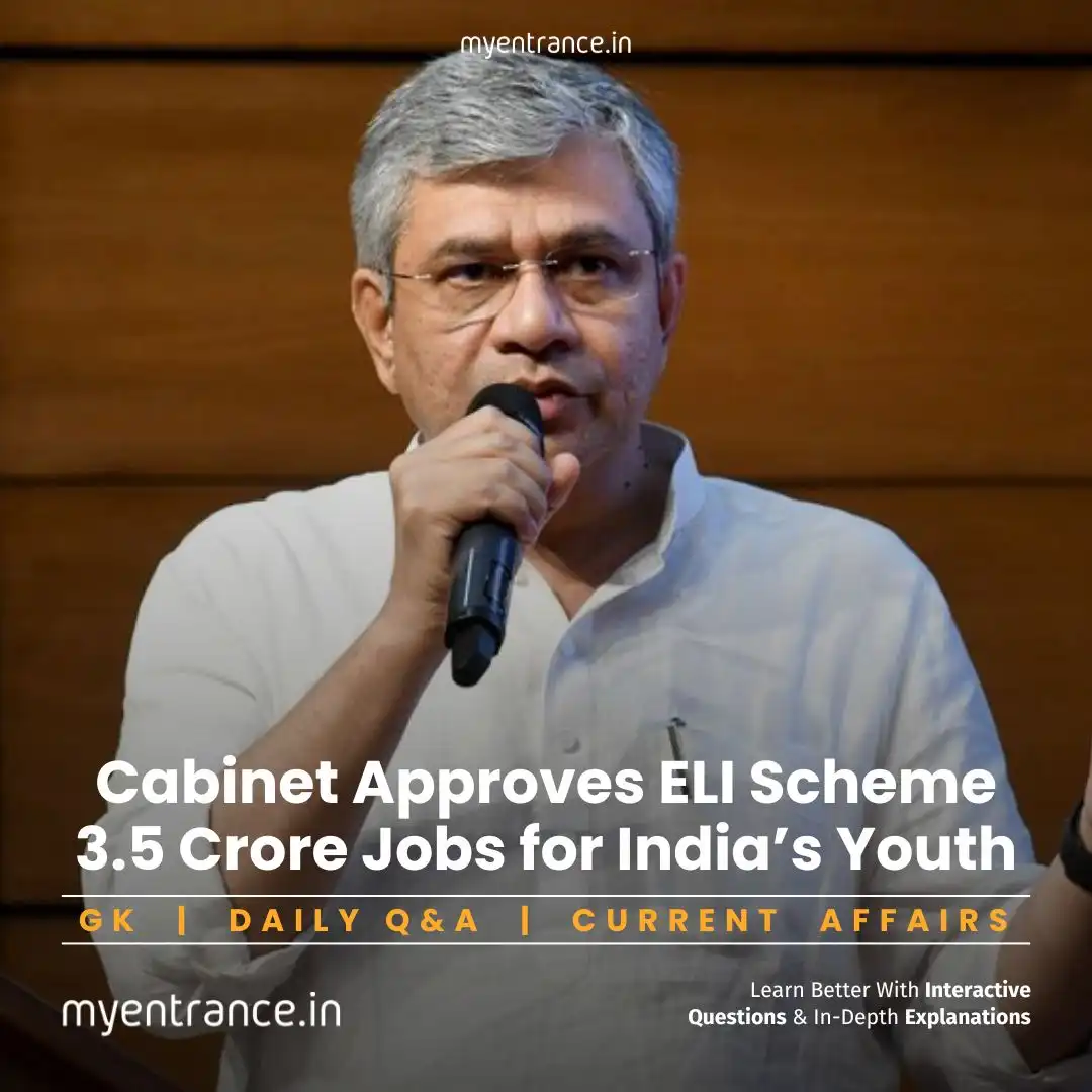 Employment Linked Incentive (ELI) Scheme approved by PM Modi to create 3.5 crore jobs in India
