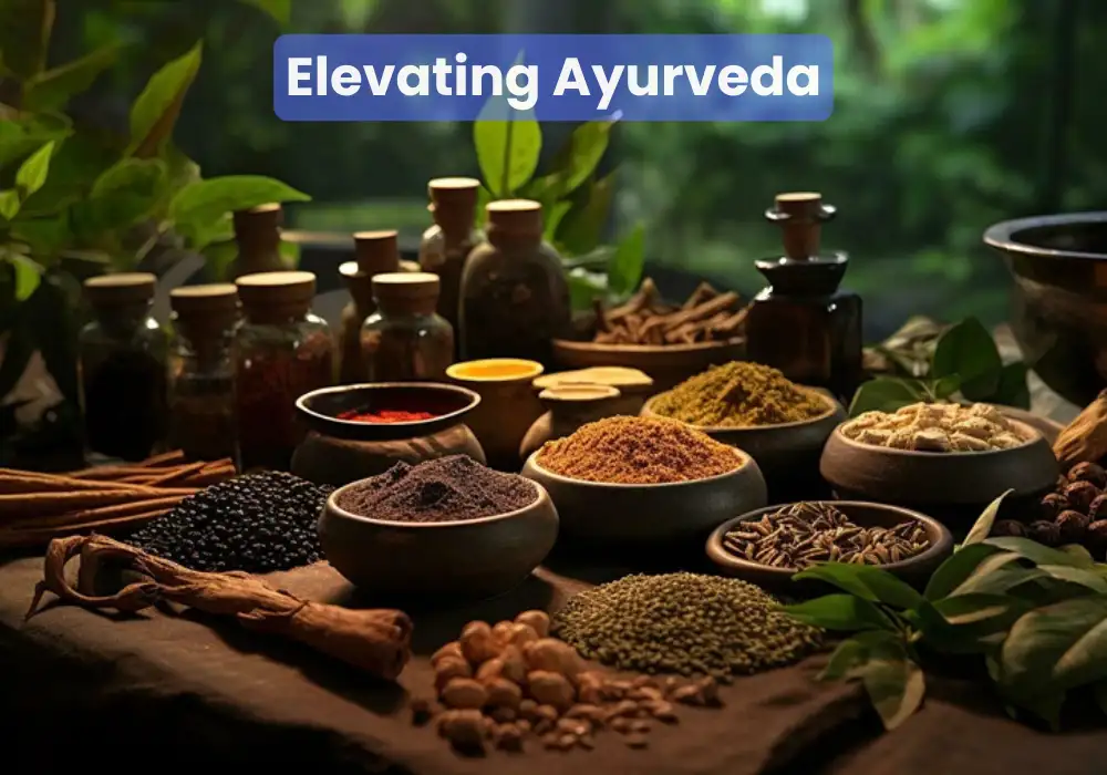Elevating Ayurveda