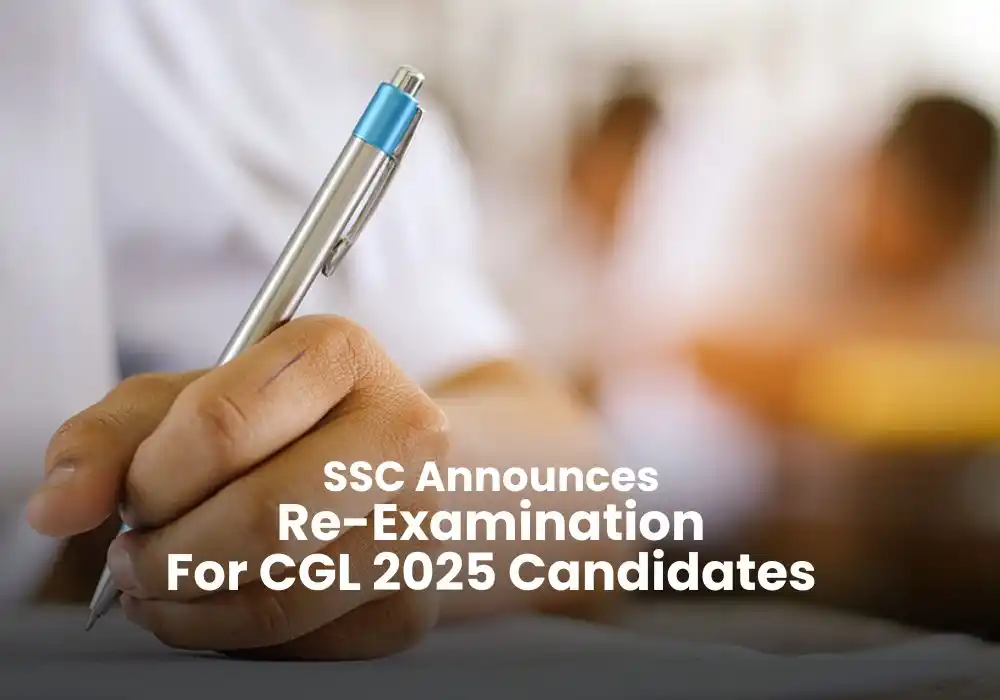 SSC Announces Re-Examination for CGL 2025 Candidates: You Might Get a Second Chance!