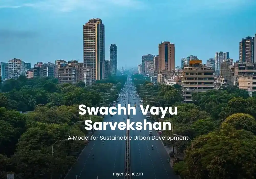 Swachh Vayu Sarvekshan: A Model for Sustainable Urban Development