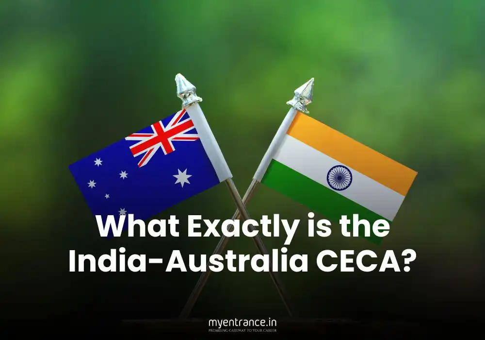 India-Australia CECA: A Crucial Update for Competitive Exam Aspirants