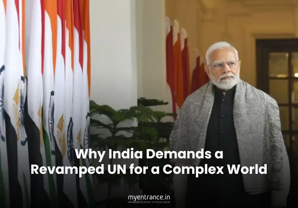 Future of Global Governance: Why India Demands a Revamped UN for a Complex World