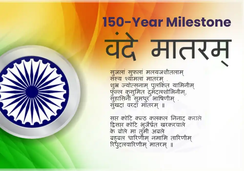 Vande Mataram's 150-Year Milestone: Global Recognition and Resonance