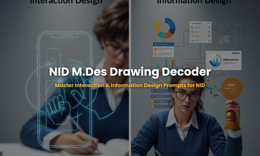 NID M.Des Decoder: Analysis of Interaction vs Information Design ...