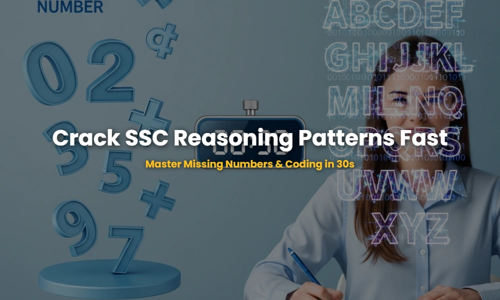 Infographic showing 30-second shortcuts for SSC reasoning Missing Number and Coding-Decoding patterns.